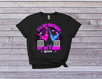 It's My Birthday Buy Me a Drink Shirt I Funny Tee