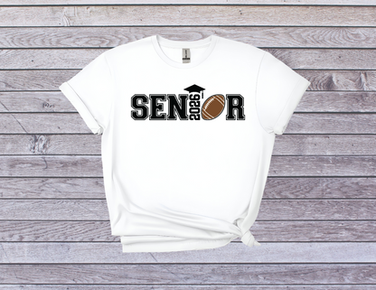 Senior Football 2026 Shirt I Graduation Tee for Proud Football Players
